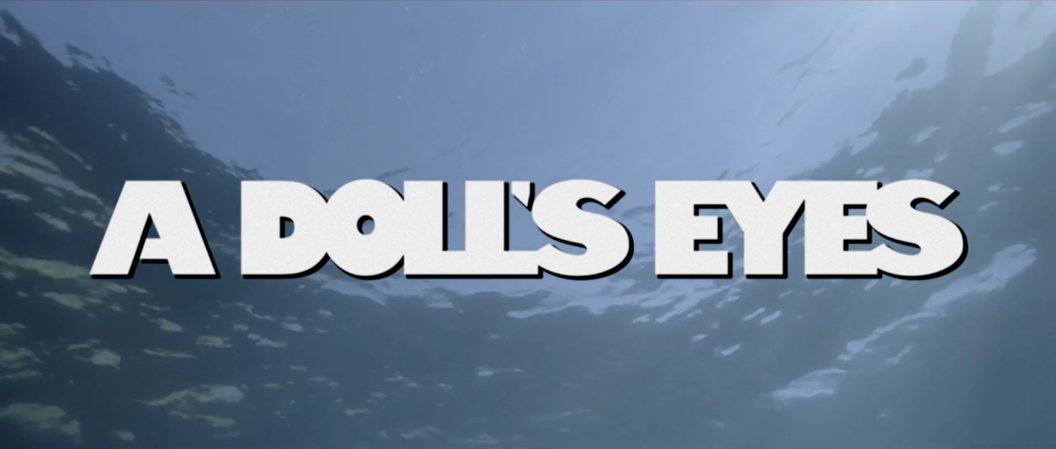 The CineFiles » “A Doll’s Eyes,” on Jaws